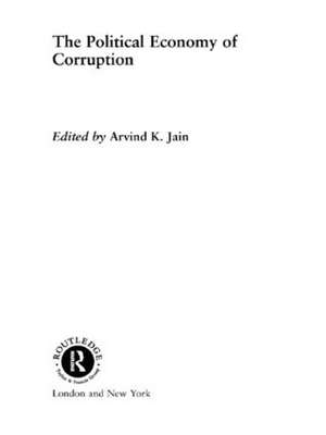 The Political Economy of Corruption de Arvind K. Jain