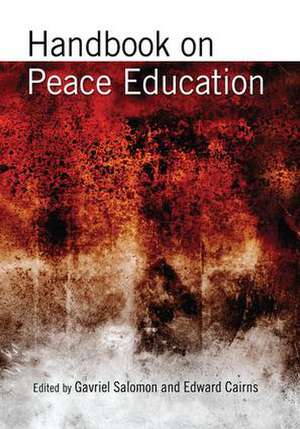 Handbook on Peace Education de Gavriel Salomon