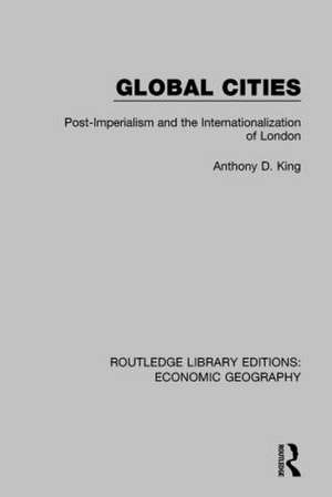 Global Cities de Anthony King