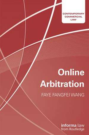 Online Arbitration de Faye Fangfei Wang