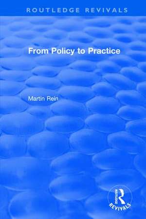 From Policy to Practice de Martin Rein