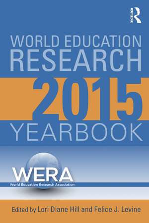 World Education Research Yearbook de Lori Diane Hill