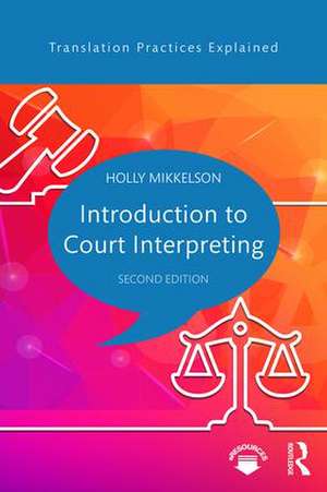 Introduction to Court Interpreting de Holly Mikkelson