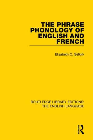 The Phrase Phonology of English and French de Elisabeth O. Selkirk