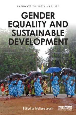 Gender Equality and Sustainable Development de Melissa Leach