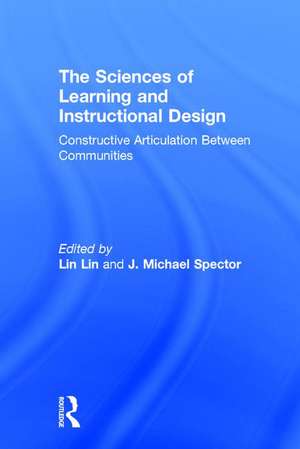 The Sciences of Learning and Instructional Design: Constructive Articulation Between Communities de Lin Lin