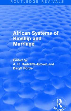 African Systems of Kinship and Marriage de A. R. Radcliffe-Brown