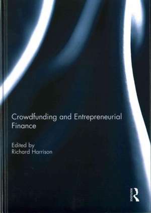 Crowdfunding and Entrepreneurial Finance de Richard Harrison