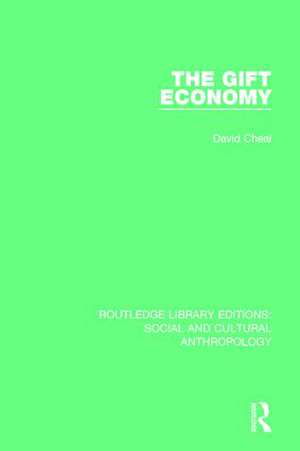 The Gift Economy de David Cheal