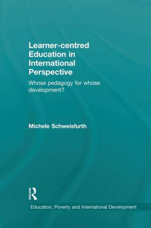 Learner-centred Education in International Perspective: Whose pedagogy for whose development? de Michele Schweisfurth