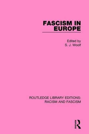 Fascism in Europe de S.J. Woolf