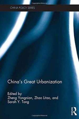 China's Great Urbanization de Zheng Yongnian