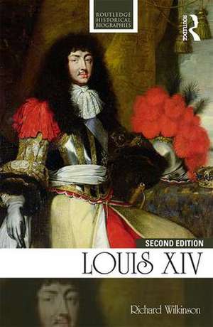 Louis XIV de Richard Wilkinson