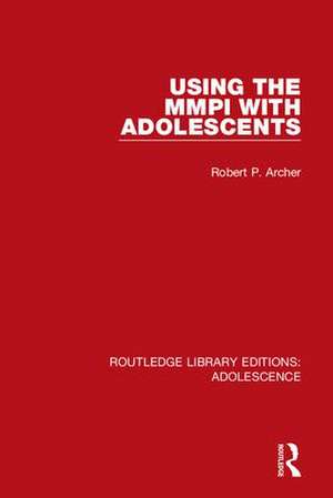 Routledge Library Editions: Adolescence de Various