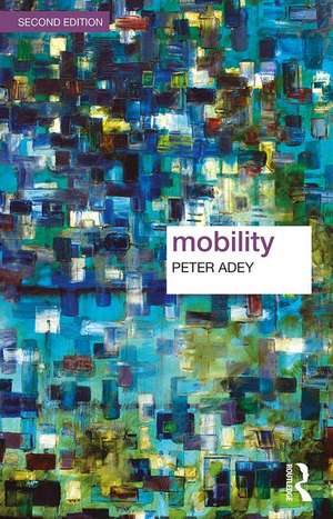 Mobility de Peter Adey