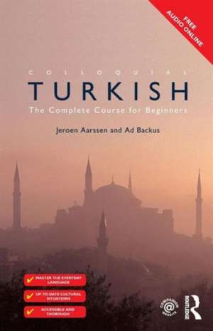 Colloquial Turkish: The Complete Course for Beginners de Jeroen Aarssen