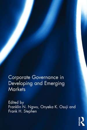 Corporate Governance in Developing and Emerging Markets de Franklin Ngwu