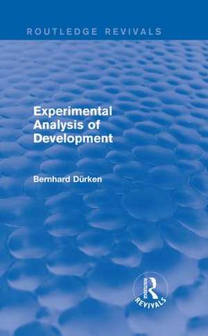 Experimental Analysis of Development de Bernhard Dürken