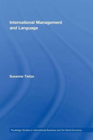 International Management and Language de Susanne Tietze