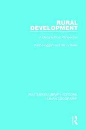 Rural Development: A Geographical Perspective de Keith Hoggart