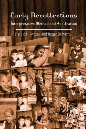 Early Recollections: Interpretive Method and Application de Harold H. Mosak