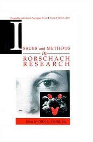 Issues and Methods in Rorschach Research de John E. Exner, Jr.