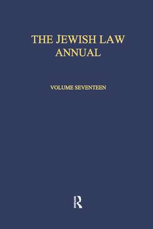 The Jewish Law Annual Volume 17 de Berachyahu Lifshitz