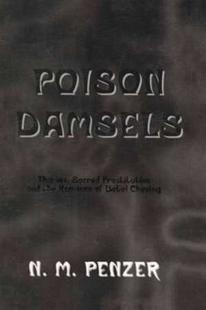 Poison Damsels de N.M. Penzer