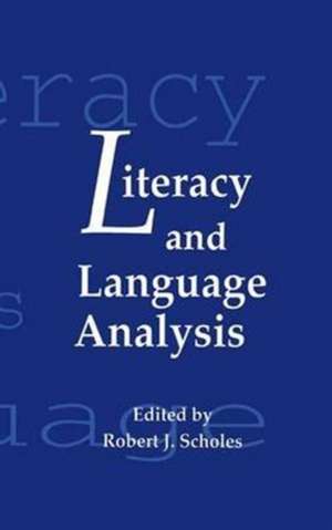 Literacy and Language Analysis de Robert J. Scholes