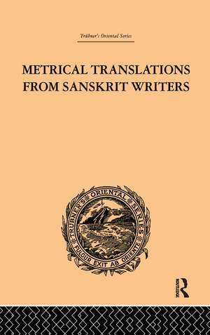 Metrical Translations from Sanskrit Writers de J. Muir