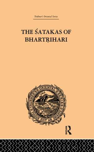 The Satakas of Bhartrihari de Biscoe Hale Wortham