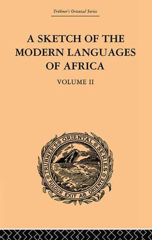 A Sketch of the Modern Languages of Africa: Volume II de Robert Needham Cust