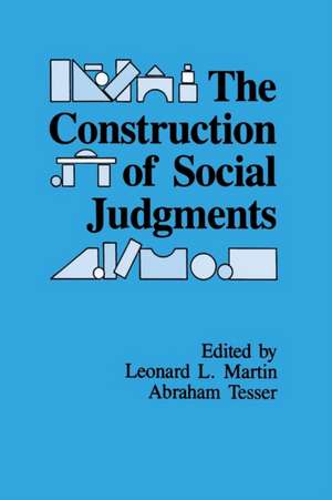 The Construction of Social Judgments de Leonard L. Martin