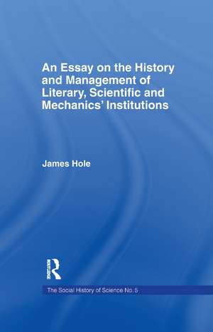 Essay on History and Management: Essay Hist Management de James Hole