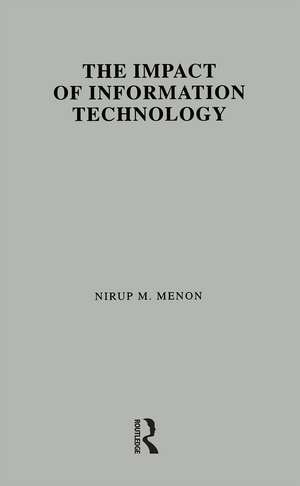 The Impact of Information Technology: Evidence from the Healthcare Industry de Nirup M. Menon