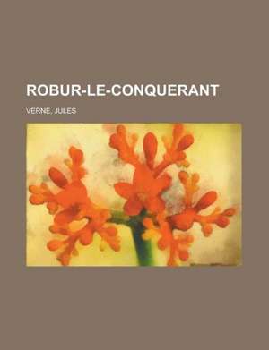 Robur-Le-Conquerant de Jules Verne