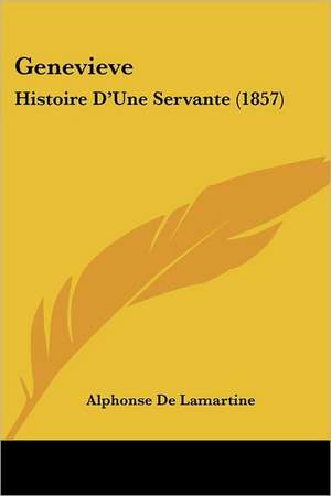 Genevieve de Alphonse De Lamartine