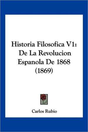 Historia Filosofica V1 de Carlos Rubio