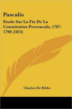 Pascalis de Charles De Ribbe