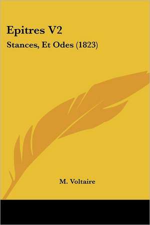 Epitres V2 de M. Voltaire