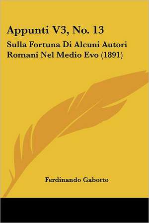 Appunti V3, No. 13 de Ferdinando Gabotto