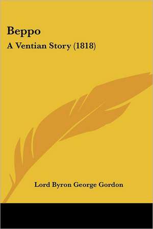 Beppo de Lord Byron George Gordon