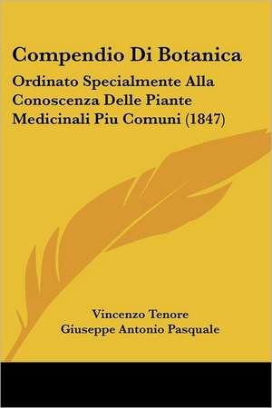 Compendio Di Botanica de Vincenzo Tenore