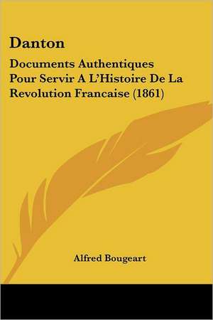 Danton de Alfred Bougeart