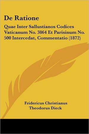 De Ratione de Fridericus Christianus Theodorus Dieck