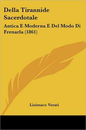 Della Tirannide Sacerdotale de Lisimaco Verati