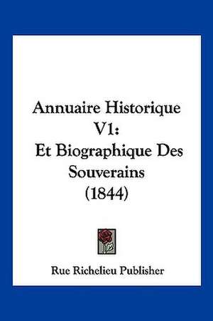 Annuaire Historique V1 de Rue Richelieu Publisher