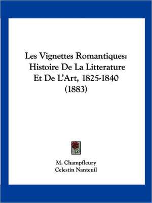 Les Vignettes Romantiques de M. Champfleury