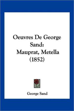 Oeuvres De George Sand de George Sand