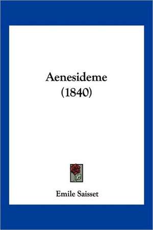 Aenesideme (1840) de Emile Saisset